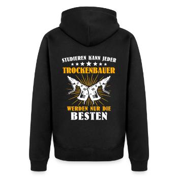 Trockenbaumonteur Sprüche Trockenbauer - Unisex Premium Bio Zip Hoodie - Schwarz - Hinten - Nico (187cm)