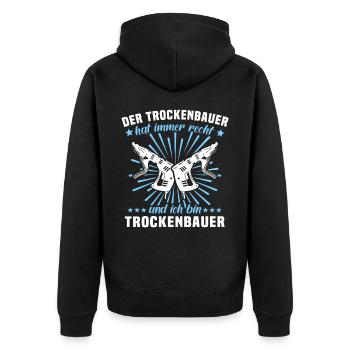 Trockenbaumonteur Sprüche Trockenbauer - Unisex Premium Bio Zip Hoodie - Schwarz - Hinten - Nico (187cm)