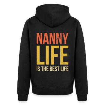 Das Nanny-leben Ist Das Beste Leben Für Großmutter - Unisex Premium Bio Zip Hoodie - Schwarz - Hinten - Nico (187cm)