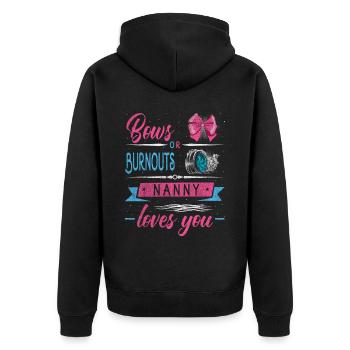 Grinding Or Burnouts Nanny Loves You For - Unisex Premium Organic Zip Hoodie - black - Back - Nico (187cm)