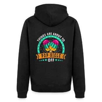 Things are on the verge of pop-sicle-off - Unisex Premium Organic Zip Hoodie - black - Back - Nico (187cm)