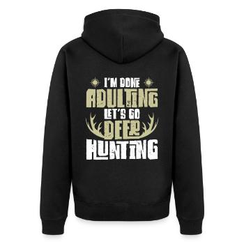 Buck Deer Hunting Hunter I'm Done - Unisex Premium Bio Zip Hoodie - Schwarz - Hinten - Nico (187cm)