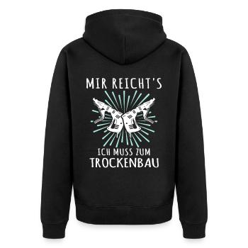 Trockenbauer Sprüche Trockenbau - Unisex Premium Bio Zip Hoodie - Schwarz - Hinten - Nico (187cm)