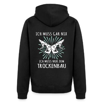 Trockenbauer Sprüche Trockenbau - Unisex Premium Bio Zip Hoodie - Schwarz - Hinten - Nico (187cm)