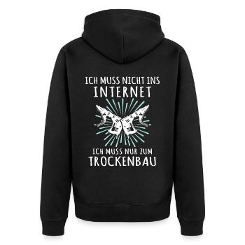 Trockenbauer Sprüche Trockenbau - Unisex Premium Bio Zip Hoodie - Schwarz - Hinten - Nico (187cm)