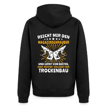 Trockenbauer Trockenbaumonteur Trockenbau - Unisex Premium Bio Zip Hoodie - Schwarz - Hinten - Nico (187cm)