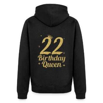 Birthday Queen 22 - Unisex Premium Bio Zip Hoodie - Schwarz - Hinten - Nico (187cm)