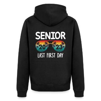 Senior last first day - Unisex Premium Organic Zip Hoodie - black - Back - Nico (187cm)