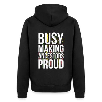 Beschäftigt, Vorfahren Stolz Auf Den Afrikanischen - Unisex Premium Bio Zip Hoodie - Schwarz - Hinten - Nico (187cm)