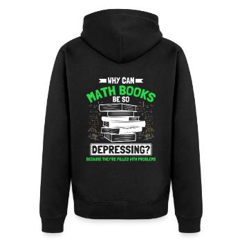 Math Mathematics Science Math Gift - Unisex Premium Organic Zip Hoodie - black - Back - Nico (187cm)