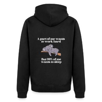 A part of me want to work Koala - Unisex Premium Organic Zip Hoodie - black - Back - Nico (187cm)
