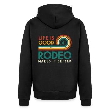 Das Leben Ist Gut Rodeo Macht Es Besser Design Für - Unisex Premium Bio Zip Hoodie - Schwarz - Hinten - Nico (187cm)
