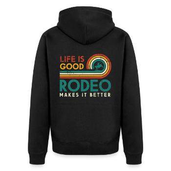 Das Leben Ist Gut Rodeo Macht Es Besser Design Für - Unisex Premium Bio Zip Hoodie - Schwarz - Hinten - Nico (187cm)