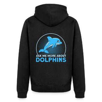 Dolphin Dolphin Lover Animal Dolphins Gift - Unisex Premium Organic Zip Hoodie - black - Back - Nico (187cm)
