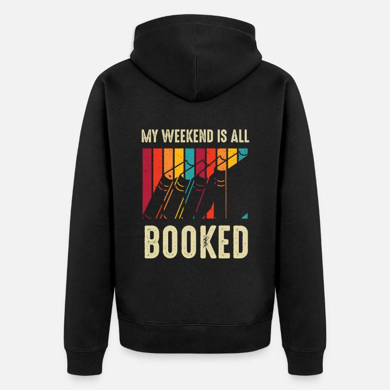 My Weekend Is All Booked Bookworm - Unisex Premium Bio Zip Hoodie - Schwarz