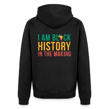 I am black history in the making for the - Unisex Premium Organic Zip Hoodie - black - Back - Nico (187cm)