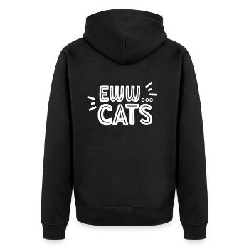 Igitt Katzen Hund Liebhaber Welpe Tier Sprüche - Unisex Premium Bio Zip Hoodie - Schwarz - Hinten - Nico (187cm)