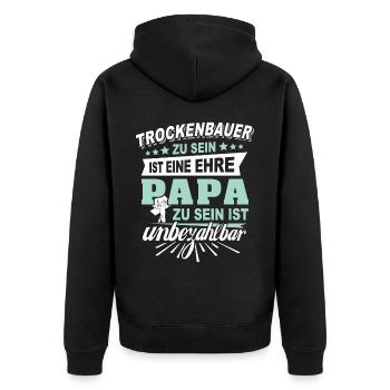 Trockenbauer Trockenbaumonteur Trockenbau - Unisex Premium Bio Zip Hoodie - Schwarz - Hinten - Nico (187cm)