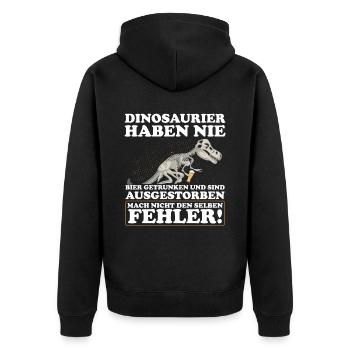 DINOSAURIER HABEN NIE BIER GETRUNKEN Bierliebhaber - Unisex Premium Bio Zip Hoodie - Schwarz - Hinten - Nico (187cm)