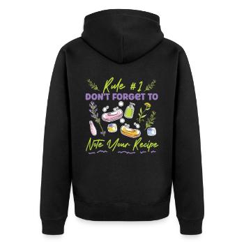 Soap Making Crafting Rule #1 Don't - Unisex Premium Organic Zip Hoodie - black - Back - Nico (187cm)