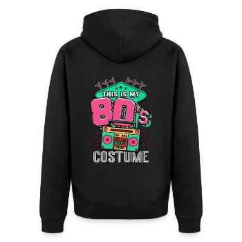 80er Jahre Das Ist Mein 80er Kostüm - Unisex Premium Bio Zip Hoodie - Schwarz - Hinten - Nico (187cm)