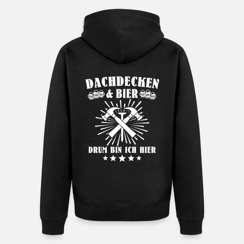 Dachdecker Biertrinker Dachdecken Bier - Unisex Premium Bio Zip Hoodie - Schwarz