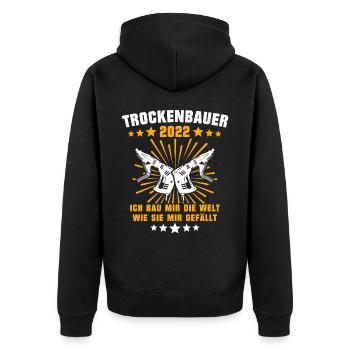 Trockenbauer Beruf Trockenbaumonteur Trockenbau - Unisex Premium Bio Zip Hoodie - Schwarz - Hinten - Nico (187cm)