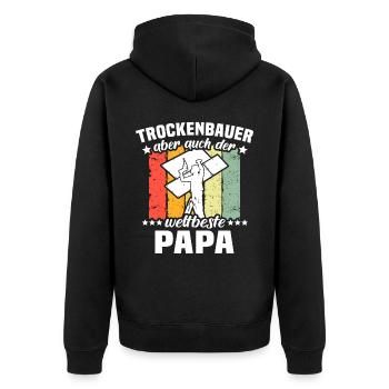 Trockenbauer Papa Trockenbaumonteur Papas - Unisex Premium Bio Zip Hoodie - Schwarz - Hinten - Nico (187cm)