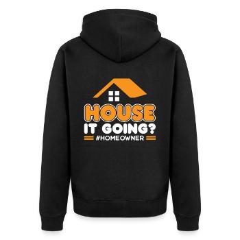 House It Going - New Homeowner - Unisex Premium Organic Zip Hoodie - black - Back - Nico (187cm)