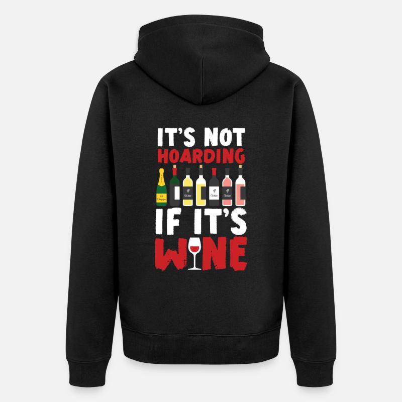 Sommelier Wine Drinking Tasting - Unisex Premium Bio Zip Hoodie - Schwarz