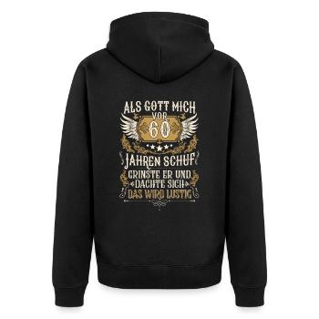 Als Gott mich vor 60 Jahren schuf 60. Geburtstag - Unisex Premium Bio Zip Hoodie - Schwarz - Hinten - Nico (187cm)