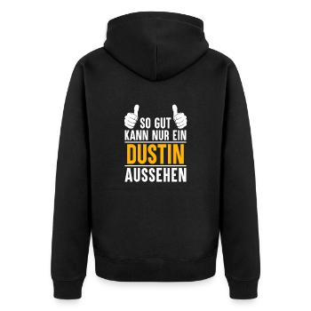 Dustin Vorname Name Geschenk - Unisex Premium Bio Zip Hoodie - Schwarz - Hinten - Nico (187cm)