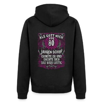 Als Gott mich vor 80 Jahren schuf 80. Geburtstag - Unisex Premium Bio Zip Hoodie - Schwarz - Hinten - Nico (187cm)