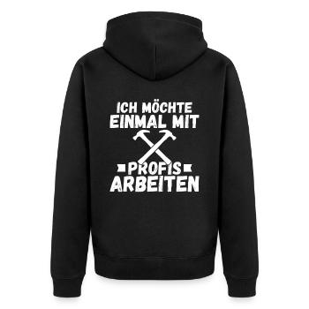 Ich möchte einmal mit Profis arbeiten Handwerker M - Unisex Premium Bio Zip Hoodie - Schwarz - Hinten - Nico (187cm)