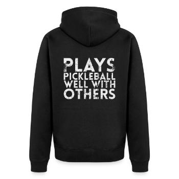 Plays Pickleball Well With For Pickleball Players - Unisex Premium Organic Zip Hoodie - black - Back - Nico (187cm)