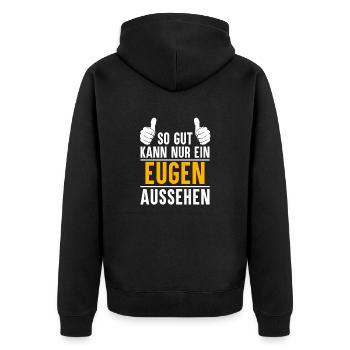 Eugen Vorname Name Geschenk - Unisex Premium Bio Zip Hoodie - Schwarz - Hinten - Nico (187cm)