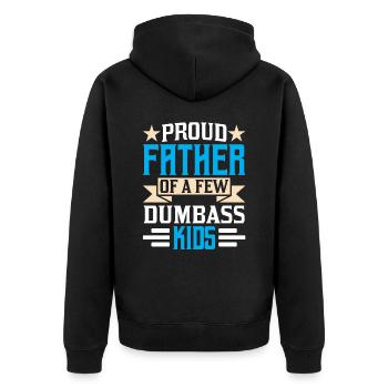 Proud father of a few stupid children Dad - Unisex Premium Organic Zip Hoodie - black - Back - Nico (187cm)