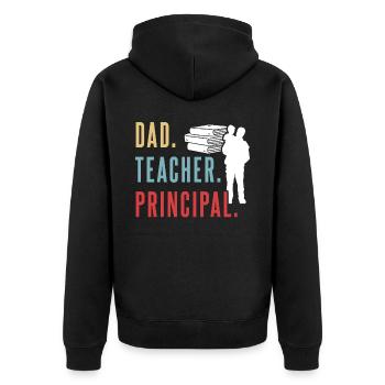 Father Teacher Principal Papa Father's Day Homeschool - Unisex Premium Organic Zip Hoodie - black - Back - Nico (187cm)