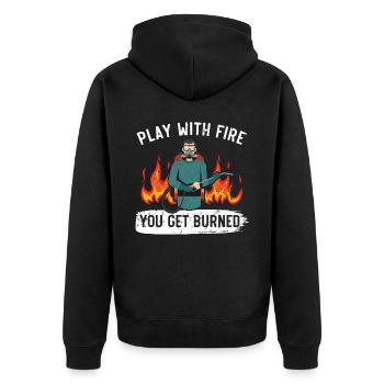 Play With Fire You Get Burned Flamethrower Weapon - Unisex Premium Organic Zip Hoodie - black - Back - Nico (187cm)