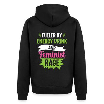 Fueled by Energy Drinks And Feminist Anger - Unisex Premium Organic Zip Hoodie - black - Back - Nico (187cm)