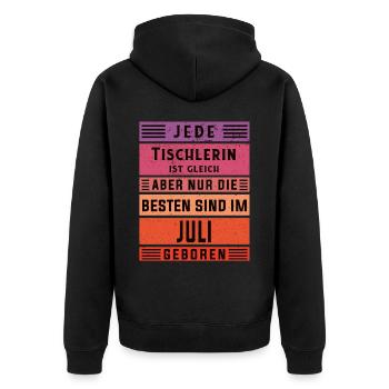 Schreiner Geburtstag Juli geboren Handwerker - Unisex Premium Bio Zip Hoodie - Schwarz - Hinten - Nico (187cm)