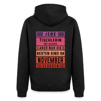 Schreiner Geburtstag November geboren Handwerker - Unisex Premium Bio Zip Hoodie - Schwarz - Hinten - Nico (187cm)