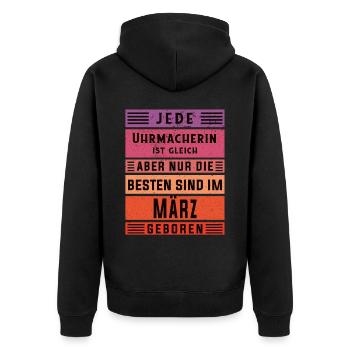 Feinmechaniker Geburtstag März geboren Uhrmacherin - Unisex Premium Bio Zip Hoodie - Schwarz - Hinten - Nico (187cm)