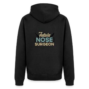 Future Nose Surgeon Rhinoplasty Cosmetics Funny - Unisex Premium Organic Zip Hoodie - black - Back - Nico (187cm)