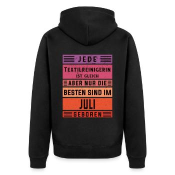 Wäscherei Geburtstag Juli geboren Textilreinigerin - Unisex Premium Bio Zip Hoodie - Schwarz - Hinten - Nico (187cm)