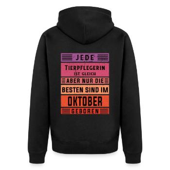 Tierwirt Geburtstag Oktober geboren Tierpflegerin - Unisex Premium Bio Zip Hoodie - Schwarz - Hinten - Nico (187cm)