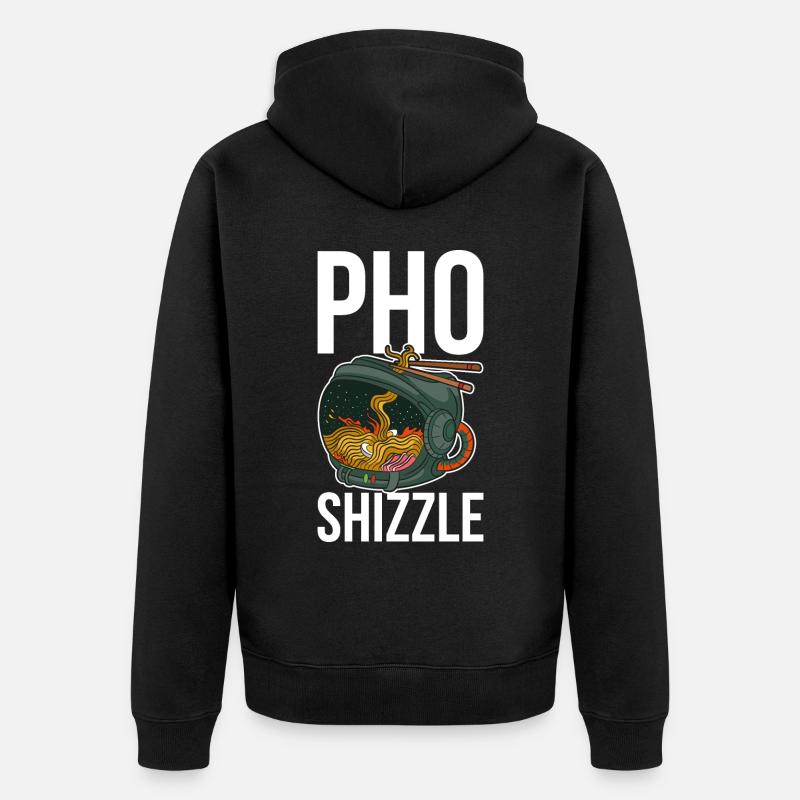 Pho Shizzle Pho Cadeau - Veste à capuche bio Premium Unisexe - noir
