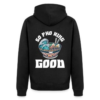 Pho King Good Pho Gift - Unisex Premium Organic Zip Hoodie - black - Back - Nico (187cm)