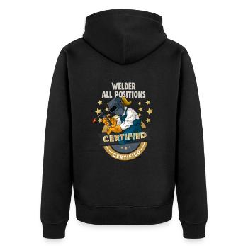Welder slogan design for metal workers - Unisex Premium Organic Zip Hoodie - black - Back - Nico (187cm)