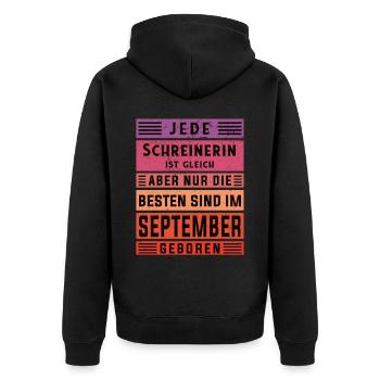 Zimmerer Geburtstag September geboren Schreinerin - Unisex Premium Bio Zip Hoodie - Schwarz - Hinten - Nico (187cm)